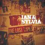 Ian & Sylvia: The Lost Tapes, LP,LP