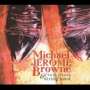Michael Jerome Browne: Michael Jerome Browne & The Tw, CD