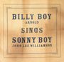 Billy Boy Arnold: Billy Boy Sings Sonny Boy, CD