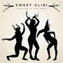 Sweet Alibi: Walking In The Dark, CD