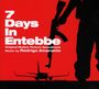 : 7 Days In Entebbe, CD