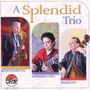 Scott Hamilton: A Splendid Trio, CD