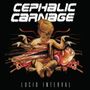 Cephalic Carnage: Lucid Interval (Custom Marble Vinyl), LP