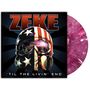 Zeke: Til The Livin' End, LP