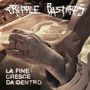 Cripple Bastards: La Fine Cresce Da Dentro, LP