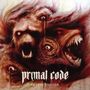 Primal Code: Opaque Fixation, LP