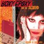 Roxy Epoxy & The Reboun: Bandaids On Bullet Holes, CD