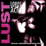 "LUST", "LORDS OF ACID", "SPECIAL REMASTERED BAND EDITION"; Frau tanzt in aufreizender Pose, schwarz-pinkes Design.