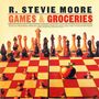 R. Stevie Moore: Games & Groceries, CD,CD