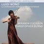 Luigi Nono: La Lontananza Nostalgica Utopica Futura, BRA