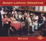 Sandy Lopicic: Balkea, CD