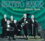 Sexteto Mayor: Trottoirs De Buenos Aires, CD