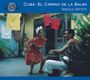 : Kuba - El Camino De La Salsa, CD