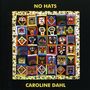 Caroline Dahl: No Hats, CD