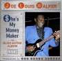 Joe Louis Walker: She's My Money Maker, CD