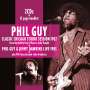 Phil Guy: Classic Chicago Studio Session 1982 & Live 1985, CD,CD