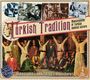 : Turkish Tradition-Masterpieces, CD,CD,CD,CD