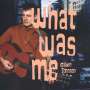 Calvin Johnson: What Was Me, LP