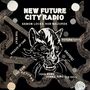 Damon Locks & Rob Mazurek: New Future City Radio, CD