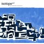 Isotope 217: The Unstable Molecule (Limited Edition) (Blue Vinyl), LP