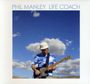Phil Manley : Life Coach, LP