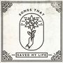 : Songs That Saved My Life, CD