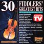 30 Fiddlers Greatest Hits / Various: 30 Fiddlers Greatest Hits / Various, CD