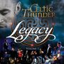 Text: "Celtic Thunder Legacy Volume 1". Verschiedene Musiker in Bühnenszenen mit einem großen, dekorativen keltischen Symbol.