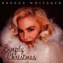 Text: "BRENNA WHITAKER" oben, "Simply Christmas" unten. Eine Frau mit blondem Haar und weißem Pelzkragen lächelt sanft.