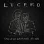 Lucero: Should've Learned By Now, LP