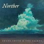 Shane Smith & The Saints: Norther, CD