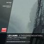 Lei Liang (geb. 1972): A Thousand Mountains, A Million Streams, SACD