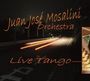 Juan Jose Mosalini: Live Tango, CD