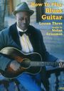 Stefan Grossman: Stefan Grossman: How To Play Blues Guitar - Lesson 3 Gtr Dvd (0), Noten