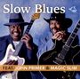 Magic Slim & John Primer: Slow Blues, CD,CD