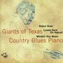 Robert Shaw, Lavada Durst & Whistlin' Alex Moore: Giants Of Teyas: Texas Country Blues Piano, CD