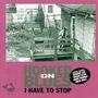 Hooked On Blues: I Have To Stop, CD