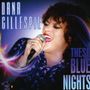 Dana Gillespie: These Blue Nights, CD