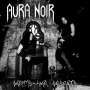 Aura Noir: Dreams Like Deserts (Black Vinyl), LP