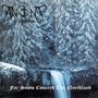Ancient Wisdom: For Snow Covered The Northland, CD,CD
