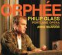 Philip Glass: Orphee, CD