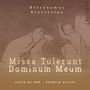 Hieronymus Praetorius: Missa Tulerunt Dominum meum, BRA