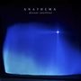 Anathema: Distant Satellites (Tour-Edition), CD,CD