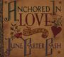 Tribute Sampler: Anchored In Love: Tribute To June Carter Cash, CD