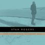 Stan Rogers: From Coffee House To Concert Hall, LP,LP