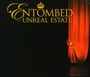 Entombed: Unreal Estate, CD