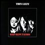 Thin Lizzy: Bad Reputation (180g), LP