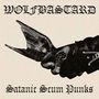 Text: "WOLFBASTARD" oben, "Satanic Scum Punks" unten. Ein schwarzes Handsymbol in der Mitte, das den Mittelfinger zeigt.