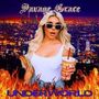 „Savage Grace“ oben, „Underworld“ unten. Blonde Frau mit Sonnenbrille hält Getränk; im Hintergrund eine brennende Stadt.