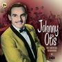 Johnny Otis: The Essential Recordings, CD,CD
